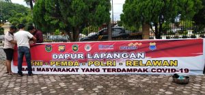 Buka Dapur Lapangan Untuk Masyarakat Terdampak Covid – 19