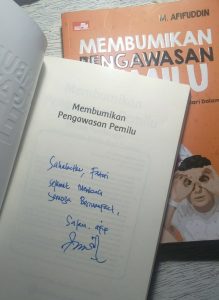 Mengupas Buku Mahakarya M Afifuddin ‘Membumikan Pengawasan Pemilu’