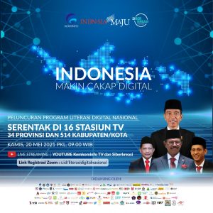 Menampung Literasi Digital Nasional, KemenKominfo Gelar Program ” Indonesia Makin Cakap Digital 2021″