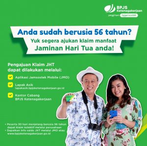 BPJamsostek Himbau Pekerja, Usia 56 Tahun Sudah Bisa Klaim JHT