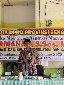 Waka I DPRD Provinsi Bengkulu, Samsu Amanah Turun Langsung Temui Masyarakat BS dan Kaur