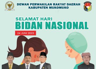 Dewan Perwakilan Rakyat Daerah (DPRD) Kabupaten Mukomuko Mengucapkan Selamat Memperingati Hari Bidan Nasional