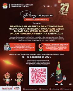 KPU Lebong, Buka Ruang Tanggapan Masyarakat Untuk Dua Bapaslon