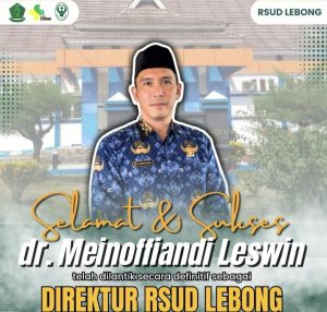 Dr Meinoffiandi Leswin Resmi Jabat Direktur Definitif RSUD Lebong